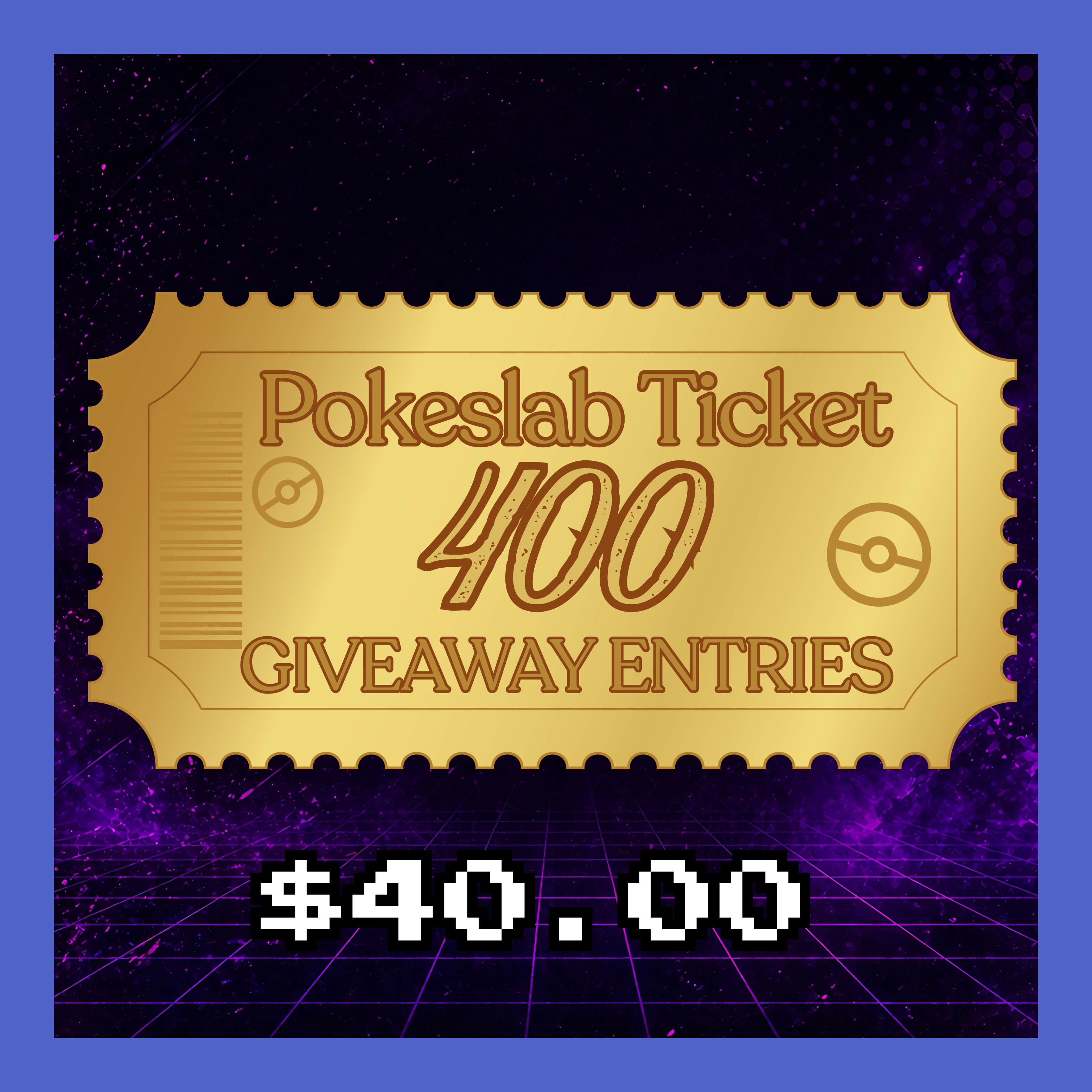 Pokeslab x400 Giveaway Entries