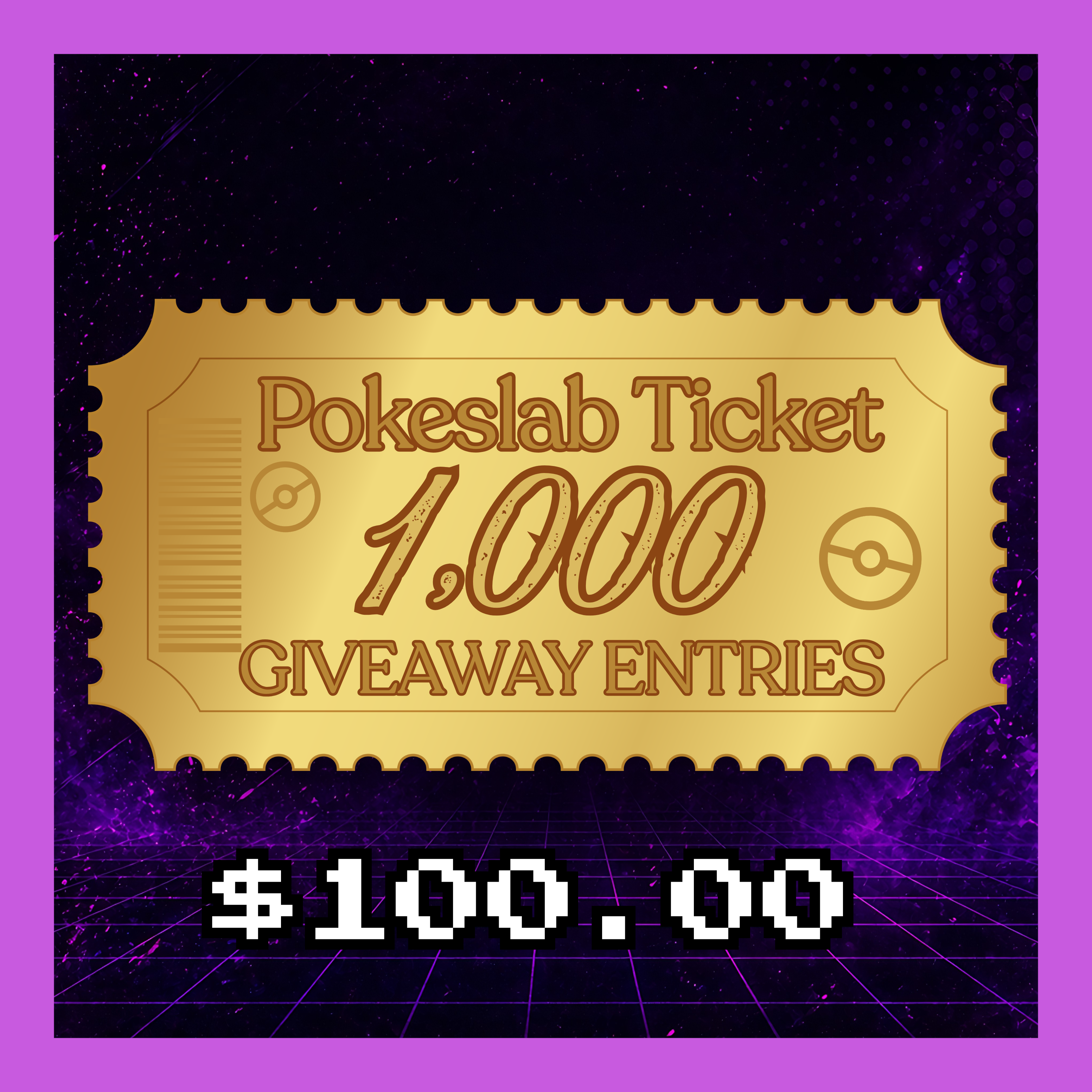 Pokeslab x1,000 Giveaway Entries
